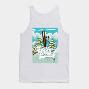 Bretton Woods New Hampshire To Ski Tank Top